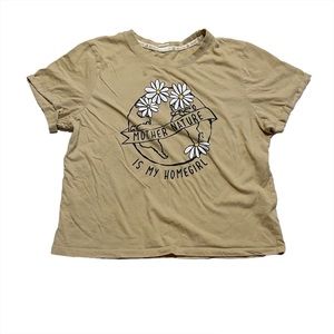 Recycled Threads Mother Nature Is My Homegirl Short Sleeve T Shirt Size Large